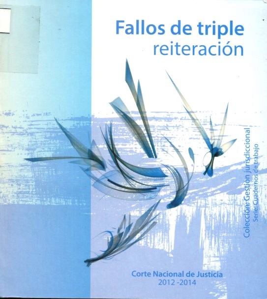 Cuadernos de jurisprudencia fallos de triple reiteración vignette
