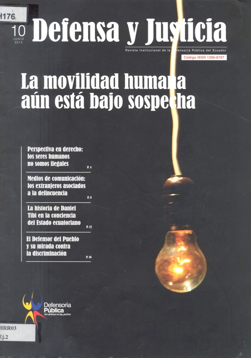Edición n° 10 - junio 2014 - La movilidad humana aún está bajo sospecha vignette